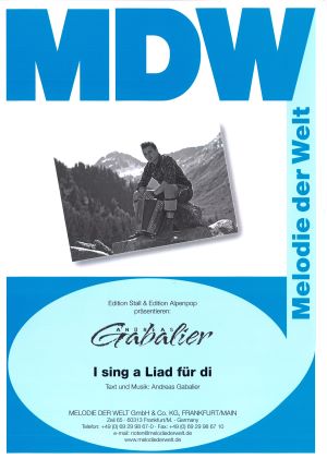 Andreas Gabalier: I sing a liad fuer di Bild